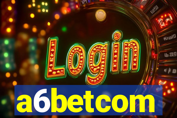 a6betcom