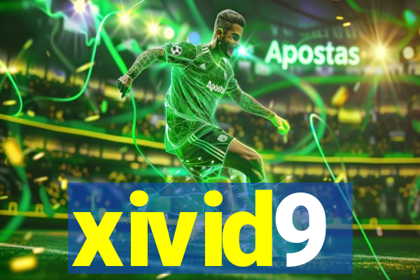 xivid9