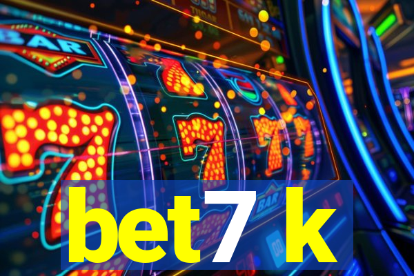 bet7 k