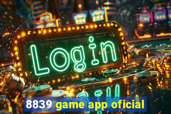 8839 game app oficial