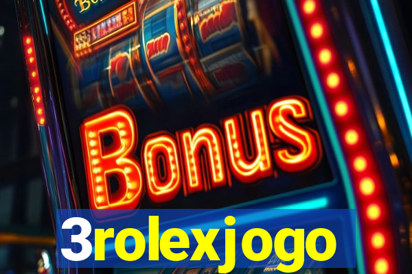 3rolexjogo