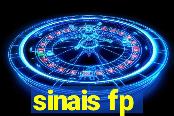 sinais fp