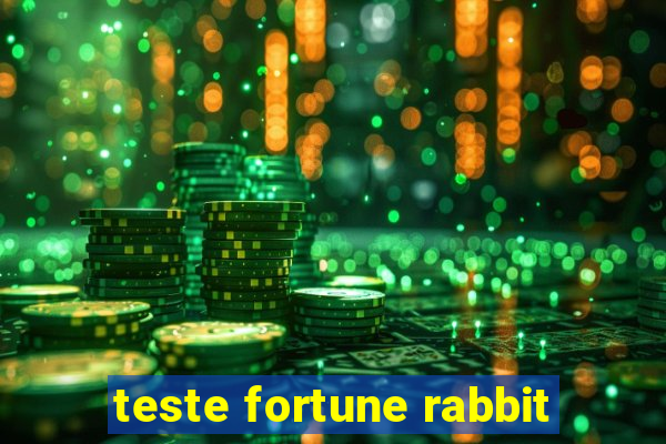 teste fortune rabbit