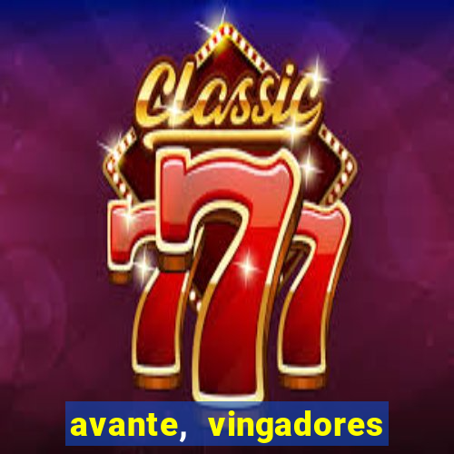 avante, vingadores hq online