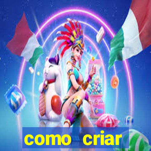 como criar plataforma de jogos de aposta