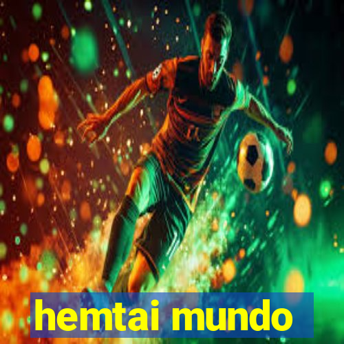 hemtai mundo