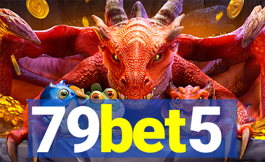 79bet5