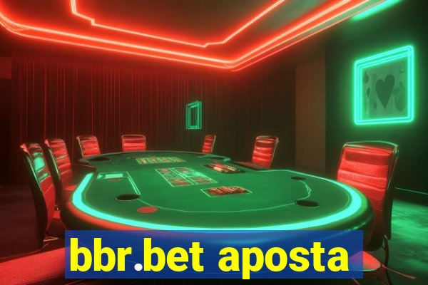 bbr.bet aposta