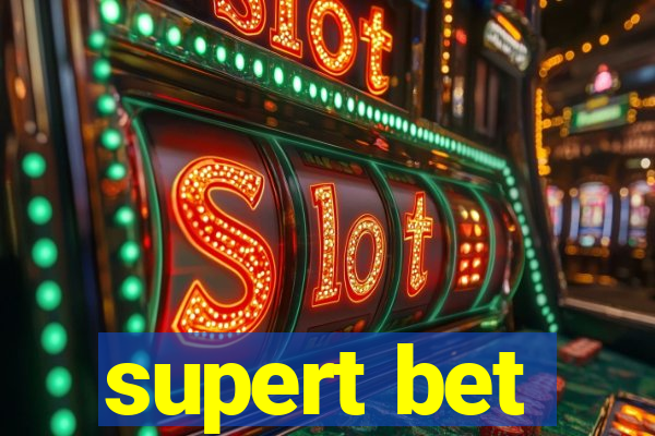supert bet