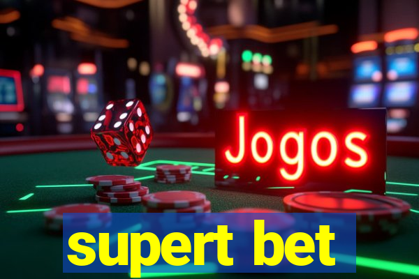 supert bet