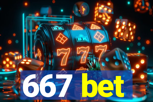 667 bet
