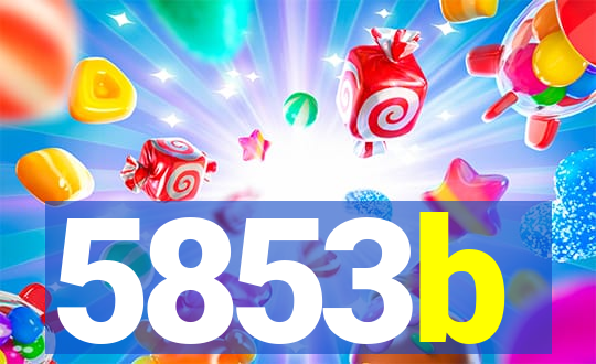 5853b