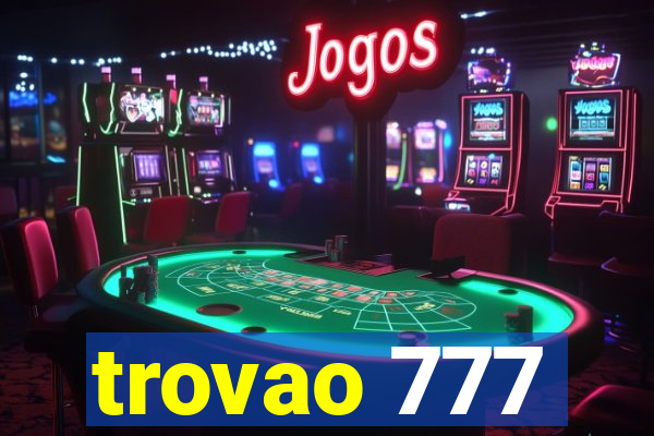 trovao 777