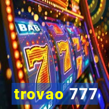 trovao 777