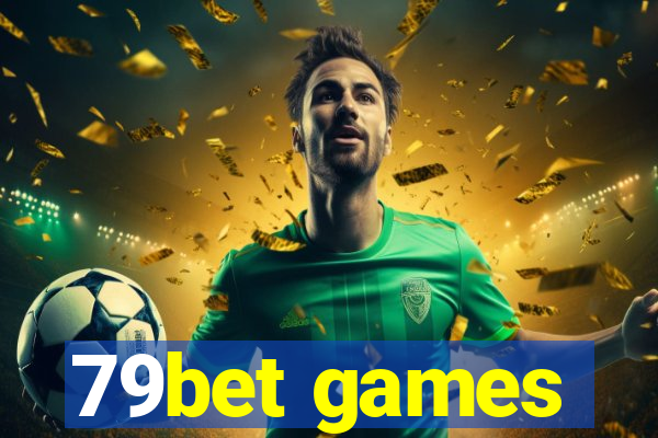 79bet games