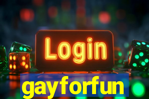 gayforfun