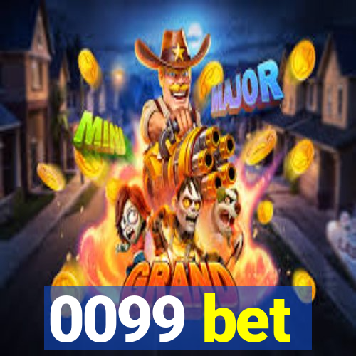 0099 bet