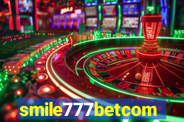 smile777betcom