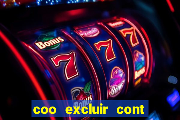 coo excluir cont f12 bet