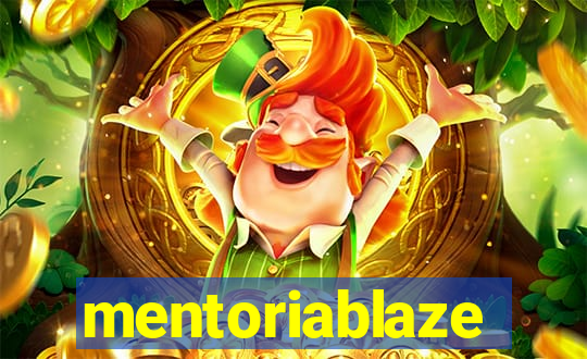 mentoriablaze