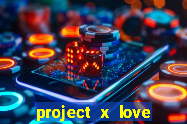 project x love potion blaze gallery