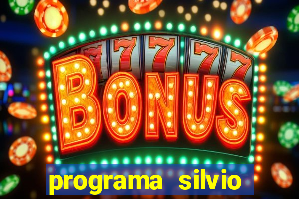 programa silvio santos de hoje foi gravado quando
