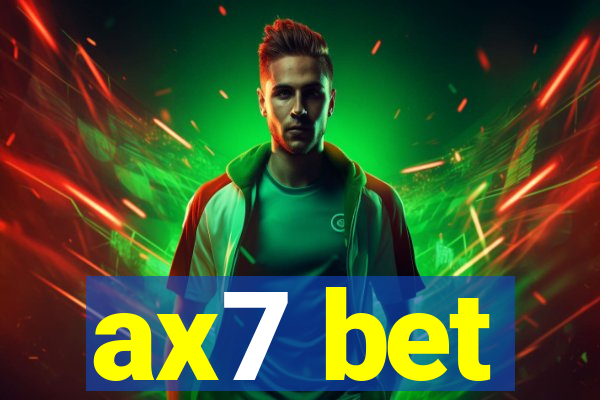 ax7 bet