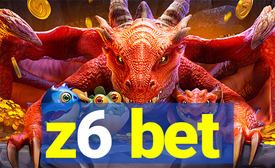z6 bet