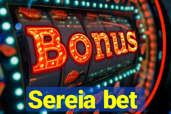 Sereia bet