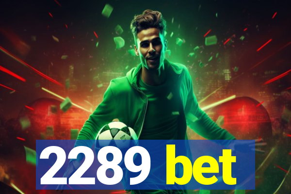 2289 bet