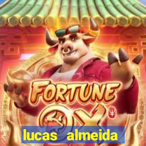 lucas almeida ferreira dos santos instagram