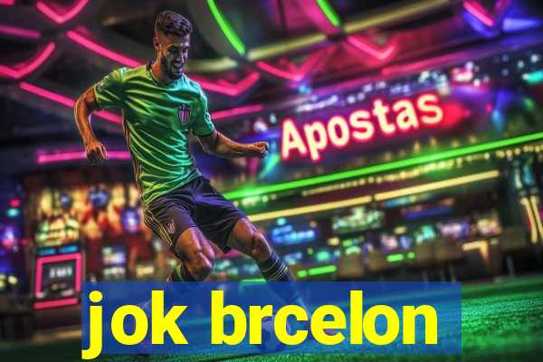 jok brcelon