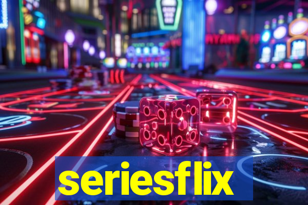 seriesflix