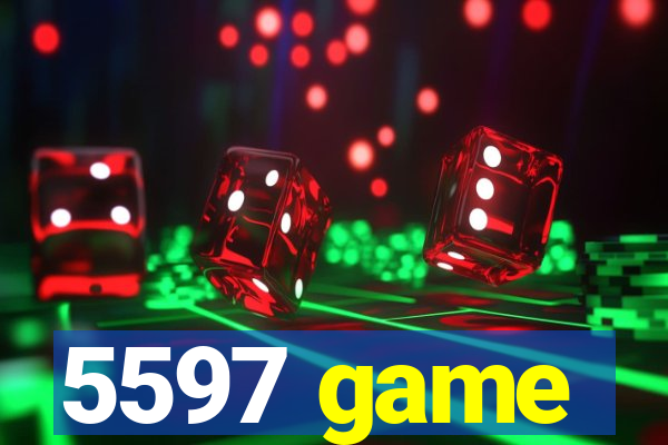 5597 game