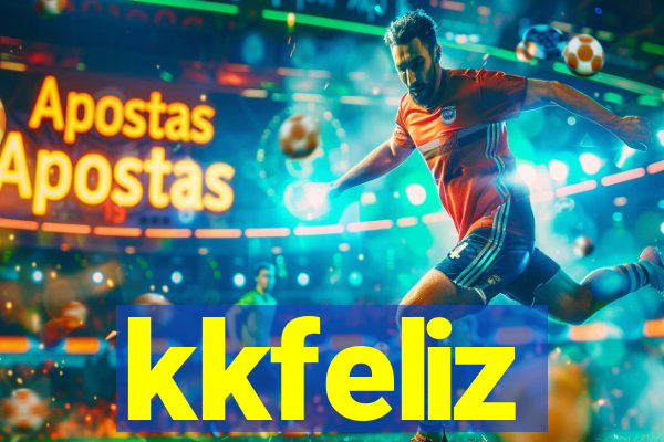 kkfeliz
