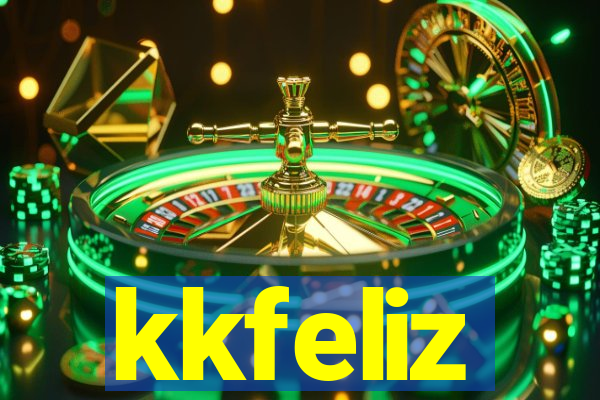 kkfeliz