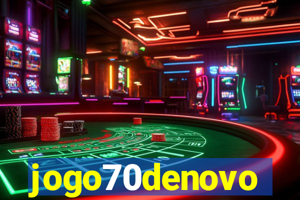 jogo70denovo