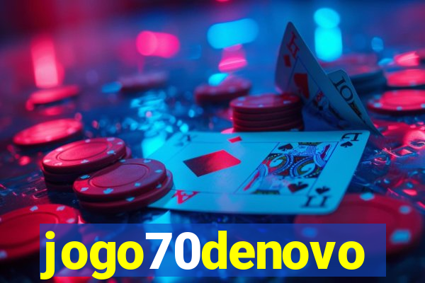 jogo70denovo