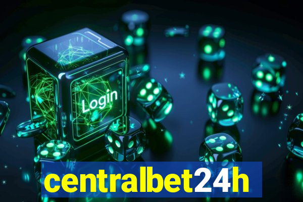 centralbet24h