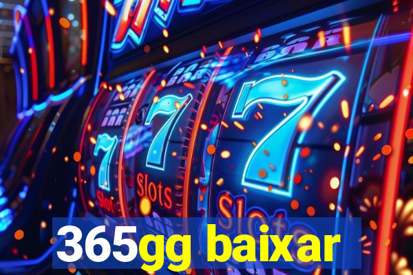365gg baixar