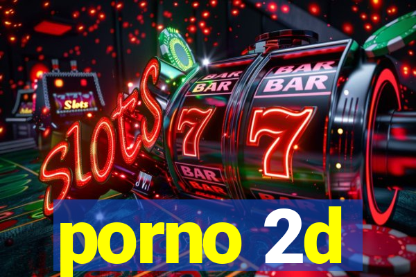 porno 2d