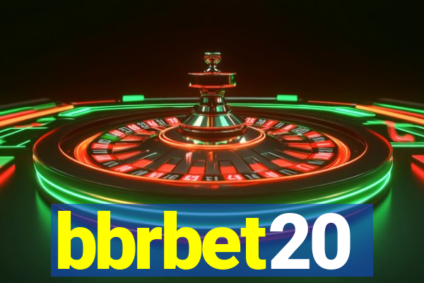 bbrbet20