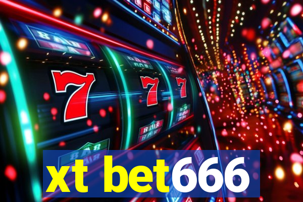 xt bet666