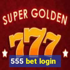 555 bet login