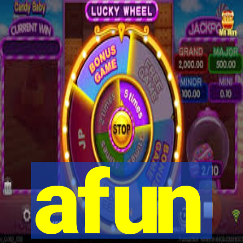 afun