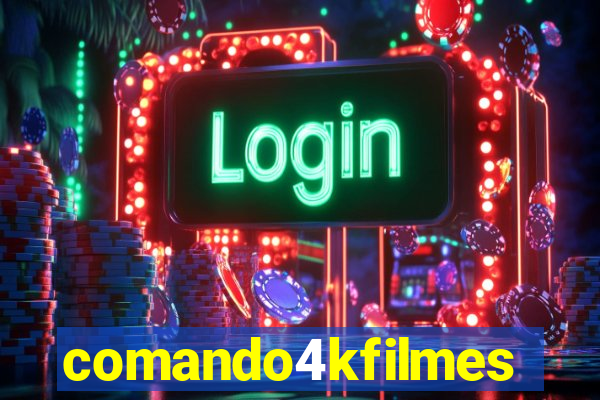 comando4kfilmes