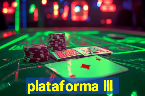 plataforma lll