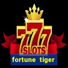 fortune tiger deposito 1 real
