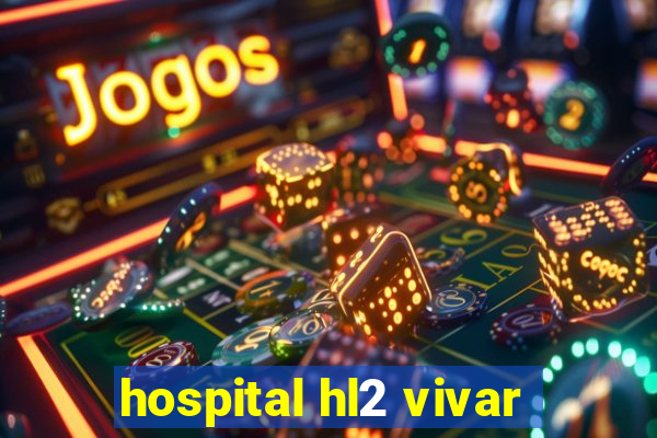 hospital hl2 vivar