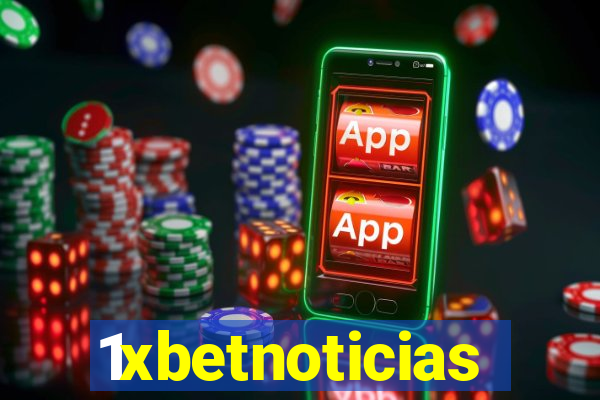 1xbetnoticias